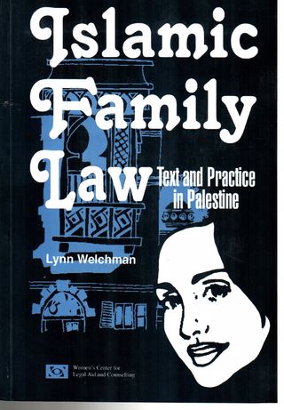 Islamic family law text and practice in Palestine
