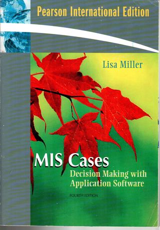 Mis cases : decision making with application software