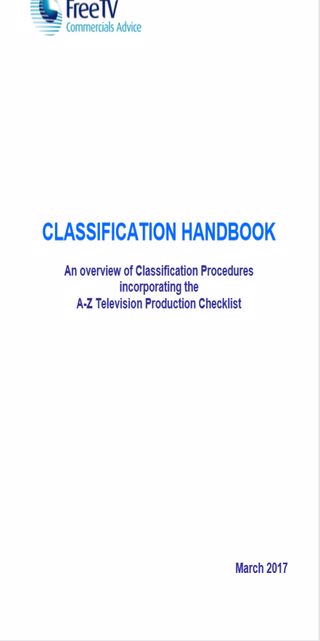 CLASSIFICATION HANDBOOK   An overview of Classification Procedures incorporating the A-Z Television Production Checklist     