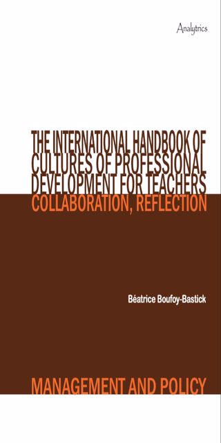 The International Handbook of Cultures of Professional Development for Teacher    