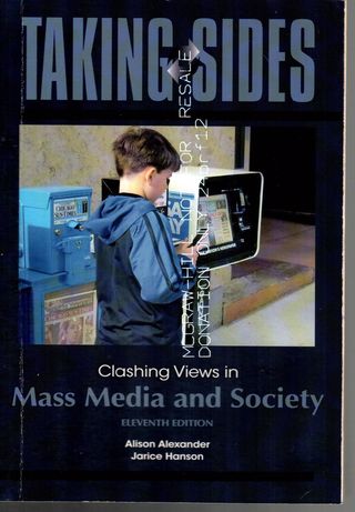  Taking sides. Clashing views in mass media and society