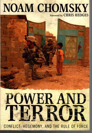 Power and Terror : Conflict , Hegemony. and The Rule of Force