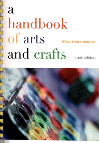 A handbook of arts and crafts