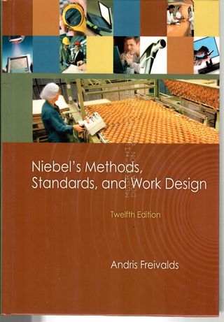 Niebels methods, standards, and work design