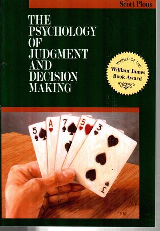  The psychology of judgment and decision making