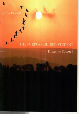 The purpose-guided student : dream to succeed