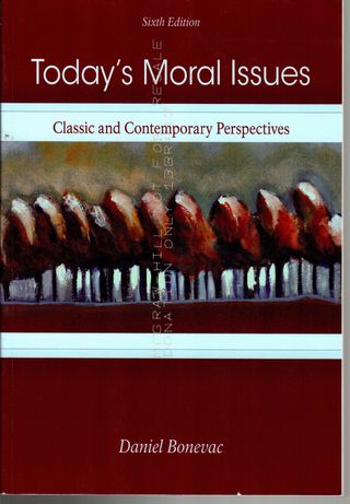 Todays moral issues : classic and contemporary perspectives