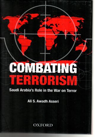  Combating terrorism : Saudi Arabia s role in the war on terror