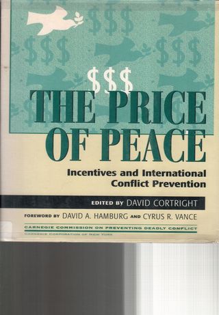  The price of peace : incentives and international conflict prevention