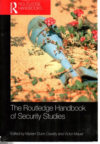 The Routledge handbook of security studies