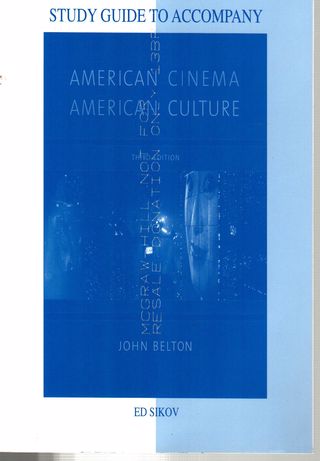 Study guide to accompany American cinema, American culture