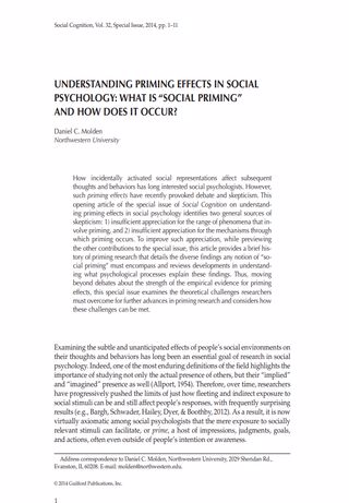 UNDERSTANDING PRIMING EFFECTS IN SOCIAL  PSYCHOLOGY: WHAT IS “SOCIAL PRIMING”  AND HOW DOES IT OCCUR?