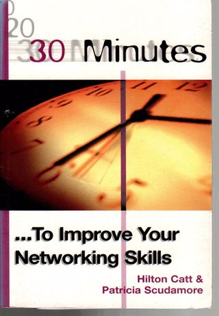 30 minutes - to improve your networking skills