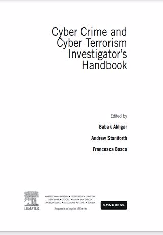 Cyber Crime and  Cyber Terrorism  Investigator’s  Handbook
