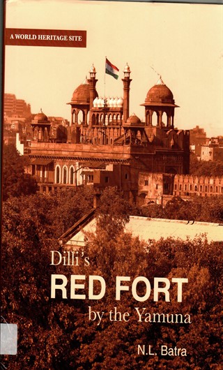 Dilli's Red fort by the yamuna
