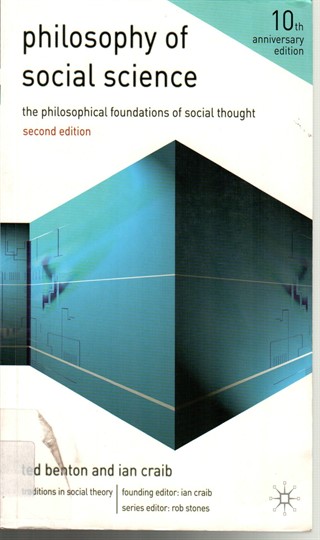 Philosophy of Social science: the philosophical foundations of social thought