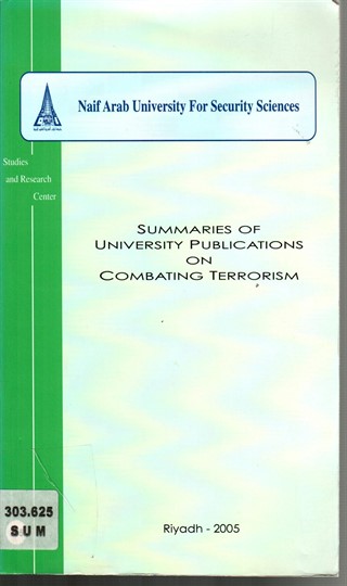 Summaries of University Publications on combating  Terrorism