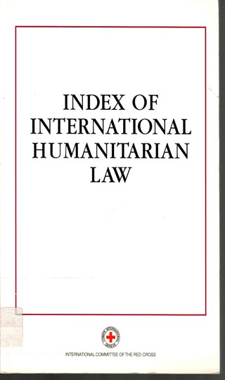 Index of international humanitarian law