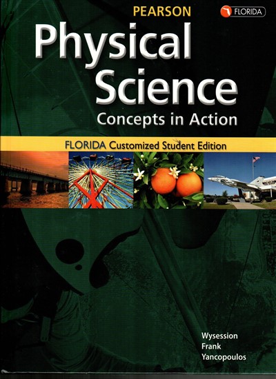 Pearson:Physical Science:Concepts in Action:Florida Customized Students Edition