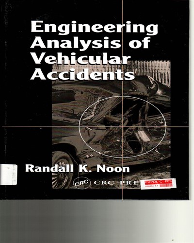 Engineering Analysis of Vehicular Accidents