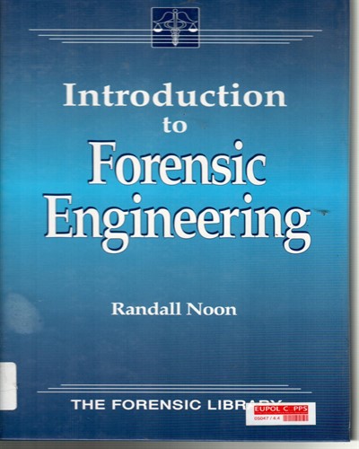 Introduction To Forensic Engineering