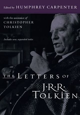 THE LETTERS OF J. R. R. TOLKIEN