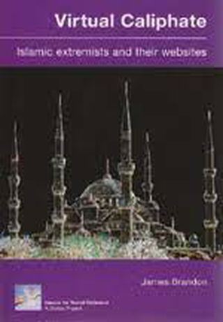 Virtual Caliphate Islamic extremists and their websites