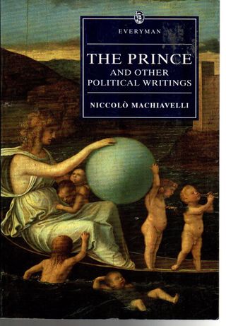  The prince : and other political writings