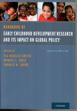 Handbook of early childhood development research and its impact on global policy