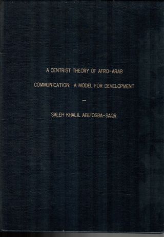 A centrist theory of Afro-Arab communication : a model for development