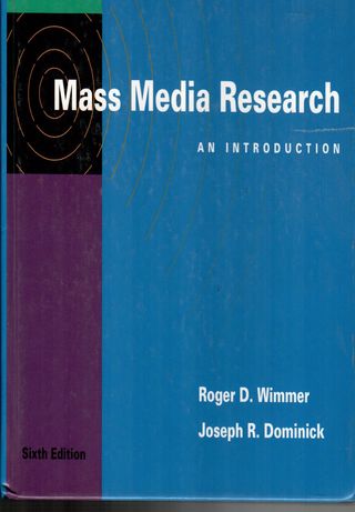 Mass Media Research : an Introduction