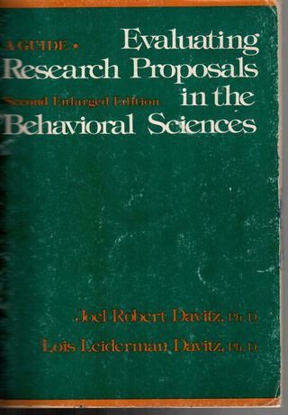 Evaluating research proposals in the behavioral sciences : a guide